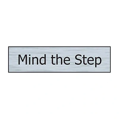 Image of Mind The Step Sign Self Adhesive PVC Stainless Steel Effect 200mm x 50mm