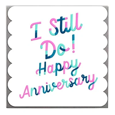 Image of I still do Anniversary Card with Grey Envelope by Lola Design