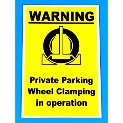 Image of Warning Private parking wheel clamping in operation safety sign 3mm PVC Plastic 300mm x 200mm