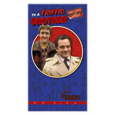 Image of Only Fools and Horses Brother Birthday Card, Happy Multi, 9 x 5, OF012