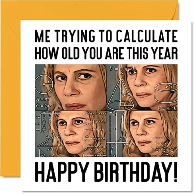 Image of Funny Birthday Cards for Men Women Confused Math Lady Meme Rude Card Brother Sister Friend Colleague Mum Dad Son Daughter, 145mm x Joke Humour Banter Bday Greeting