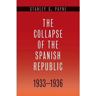 Image of the Collapse of Spanish Republic 19331936 Origins Civil War