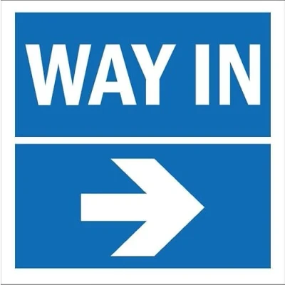 Image of Way in, arrow pointing right 1mm flexible Plastic sign (200mm x 200mm)