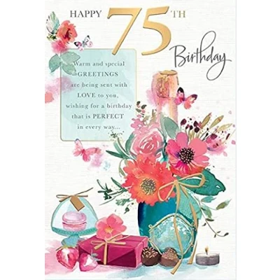 Image of Words n Wishes Moments in Time Female 75th Birthday Card from Celebrate, Bubbly, Flowers and Chocolates Gold Foil Finish