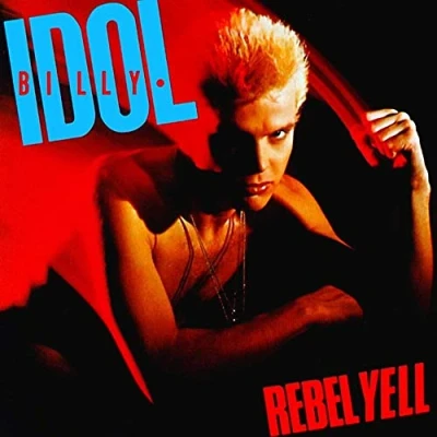 Image of Billy Idol Rebel Yell 180gm 2017 UK vinyl LP 00602557363418