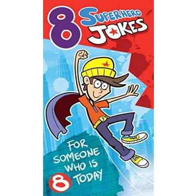 Image of Superhero 8th Birthday Card For Boys Or Girls 8 Year Olds With Jokes