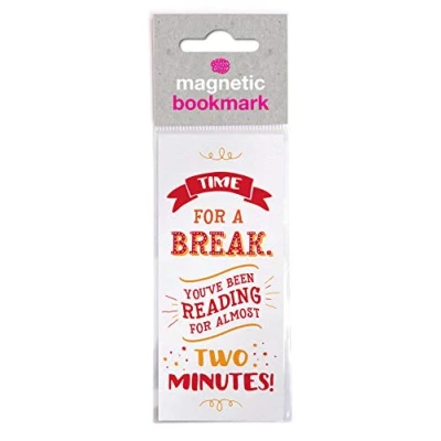 Image of Brainbox Candy Funny &#039;Time for A Break&#039; Magnetic Bookmark Perfect Birthday Gift Him Her Friends Book Lovers Bookworms Stocking Fillers