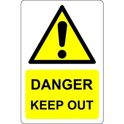 Image of Hazard Sign Danger Keep Out 300mm x 200mm Self adhesive sticker