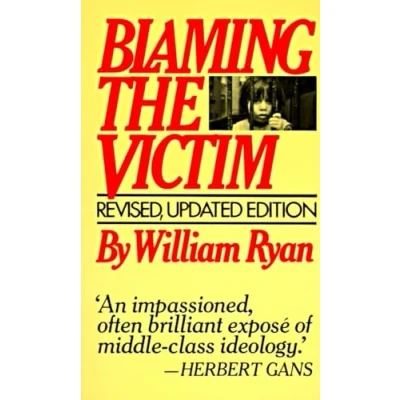 Image of Blaming the Victim: Defining and Defending National Interests