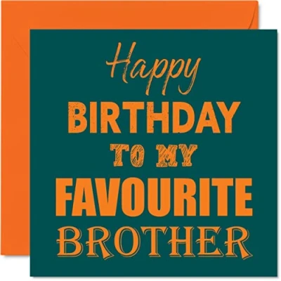 Image of Funny Birthday Cards for Brother Happy To My Favourite Joke Card from Sister, Gifts, 145mm x Sibling Greeting Gift