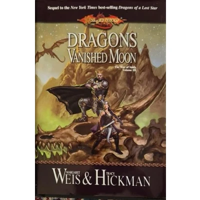 Image of Dragons of a Vanished Moon: Dragonlance: 3 (Dragonlance S.: The War Souls)