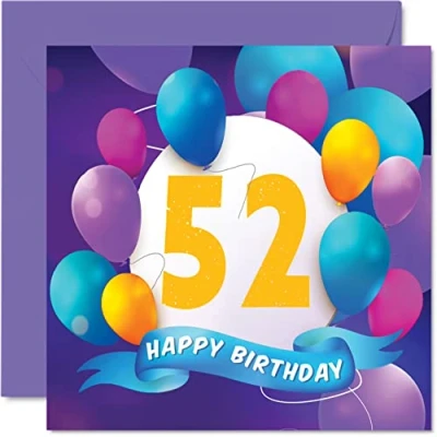 Image of 52nd Birthday Card for Men Women Balloon Party Happy Cards 52 Year Old Man Woman Mum Dad Auntie Uncle Grandad Nan Grandma Brother Sister, 145mm x Bday Greeting Gift
