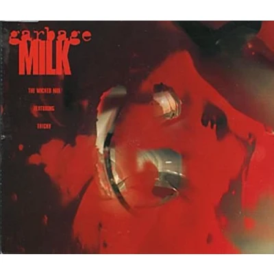 Image of Garbage Milk 1996 UK CD single DX1494