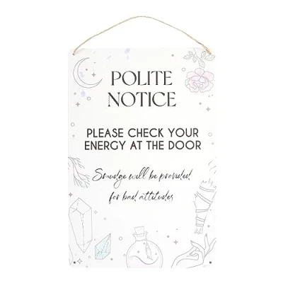 Image of Charm &amp; Wit Hanging Sign Metal Wall Art with Rope Hanger Home Office Decor Humorous Inspirational Illustrations Smudge Stick Design Positive Energy Polite Notice