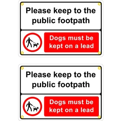 Image of the Signal Range Pack of 2 rigid plastic signs 300mm x 200mm 3mm with rounded corners Please keep to public footpath Dogs must be kept on a lead (with brass eyelets)