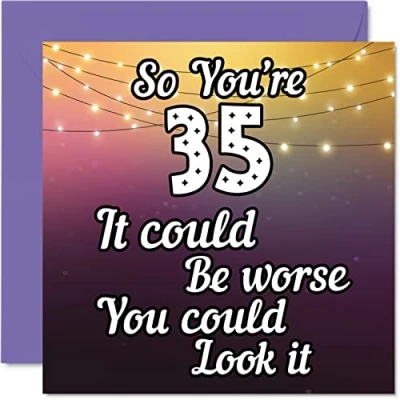 Image of Fun 35th Birthday Cards for Men Woman Look It Funny Card Dad Mum Son Daughter Brother Sister Uncle Auntie Cousin, 145mm x Greeting Cards,