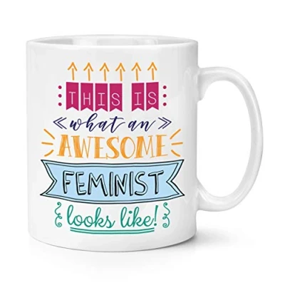 Image of This is What an Awesome Feminist Looks Like 10oz Mug Cup