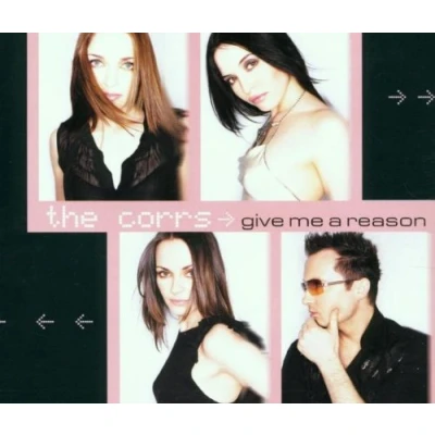 Image of The Corrs Give Me A Reason 2001 Australian CD single 7567850692