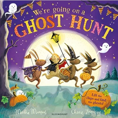 Image of We&#039;re Going on A Ghost Hunt: Lift the Flap Adventure (The Bunny Adventures)