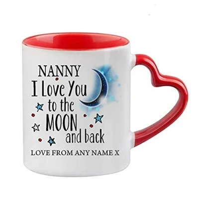 Image of Personalised Nanny I Love You to The Moon &amp; Back Coffee Tea Cocoa Soup Daily use Mug Valentine&#039;s Day Birthday Party gage Keepsake Unique Ceramic Cup Mug. (Red Heart Handle)