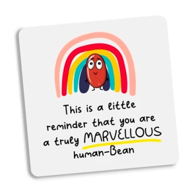 Image of You Are A Truly Marvellous Human Bean Coaster Friendship Gift, Thank Positivity, Rainbow bestie quote