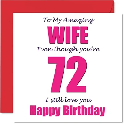 Image of Funny 72nd Birthday Cards for Wife 72 I Still Love You Happy Card from Husband Partner, Seventy Two Second Wifey Banter Gifts, 145mm x Joke Humour Greeting