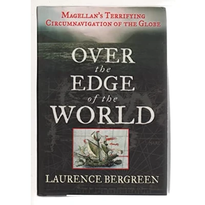 Image of Over the Edge of World: Magellan&#039;s Terrifying Circumnavigation Globe