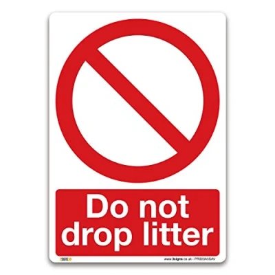 Image of Do not drop litter Sign A5 Self adhesive Vinyl Prohibition Safety Information