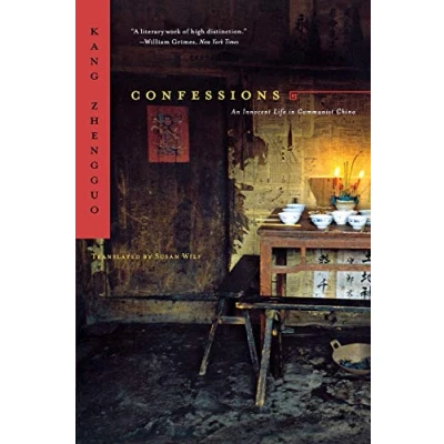 Image of Confessions An Innocent Life in Communist China