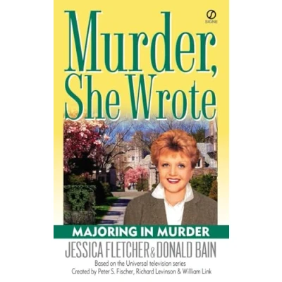Image of Murder, She Wrote: Majoring in Murder: A Wrote Mystery: 19