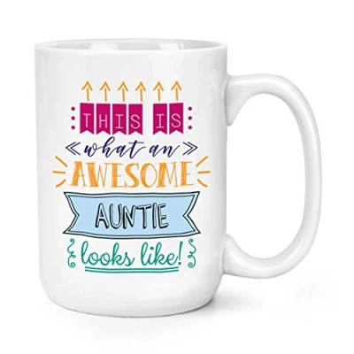 Image of This is What an Awesome Auntie Looks Like 15oz Large Mug Cup