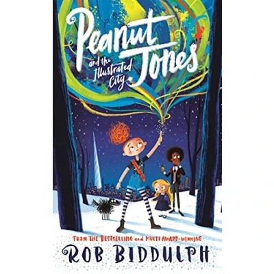 Image of Peanut Jones and the Illustrated City: from creator of Draw with Rob: 1 (Peanut Jones, 1)