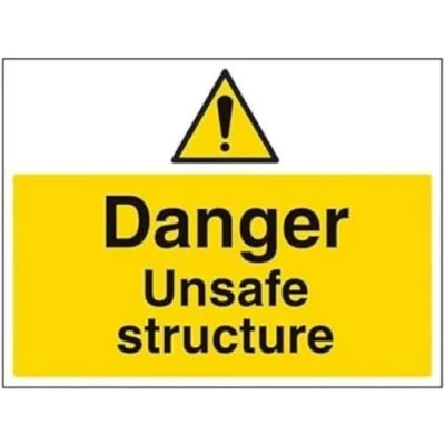 Image of V Safety Danger Unsafe Structure Warning Sign 400mm x 300mm 1mm Rigid Plastic