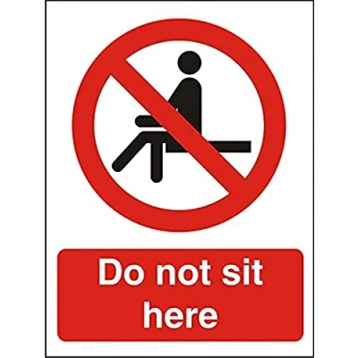 Image of Seco Do Not Sit Here Sign, 150mm x 200mm Self Adhesive Vinyl