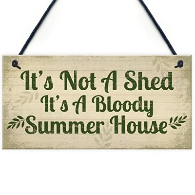 Image of RED OCEAN Garden Sign It&#039;s Not A Shed, Summer House Outdoor Novelty Plaque Shed Friendship Gift