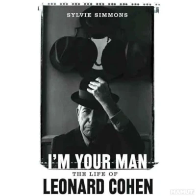 Image of I&#039;m Your Man: The Life of Leonard Cohen