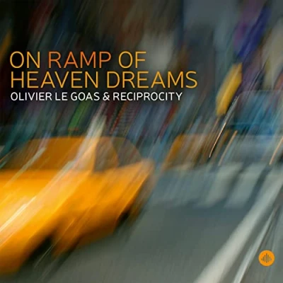 Image of On Ramp Of Heaven Dreams