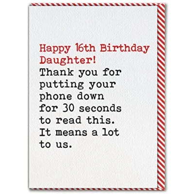 Image of Brainbox Candy Funny 16th Birthday Card For Daughter &#039;Putting Phone Down&#039; Happy Age 16 Cheeky Joke Banter From Mum Dad Parents Daughter&#039;s Sixteenth