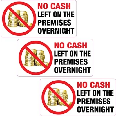 Image of 3 x No Cash Left on the Premises Overnight Sticker Printed Vinyl Label Shop Club