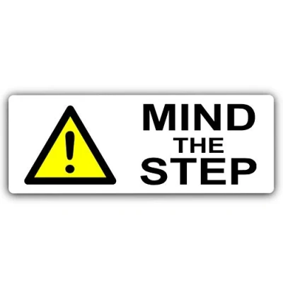 Image of METAL Mind The Step Sign WITH IMAGE Aluminium WHITE Warning Health and Safety Security Door Notice Office Shop Warehouse School