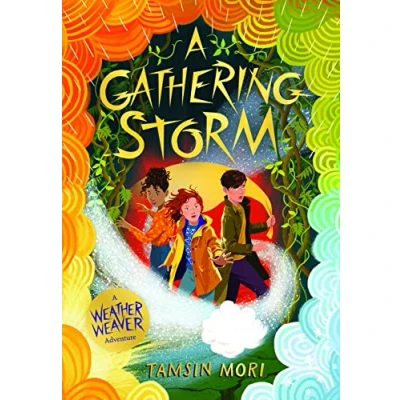 Image of A Gathering Storm: Weather Weaver Adventure (Book 2): #2