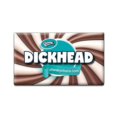 Image of Dickhead Wrapper for Chocolate Bar Novelty Joke Funny Rude Gift Birthday Valentines Day (No Included)