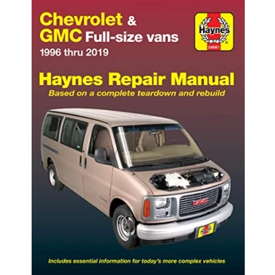 Image of Chevrolet Express &amp; GMC Savana petrol vans (96 19) Haynes Manual (Paperback)