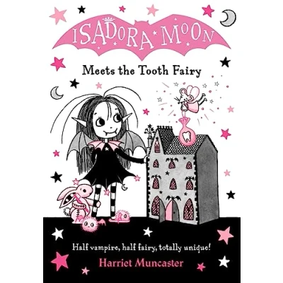 Image of Isadora Moon Meets the Tooth Fairy: Volume 13