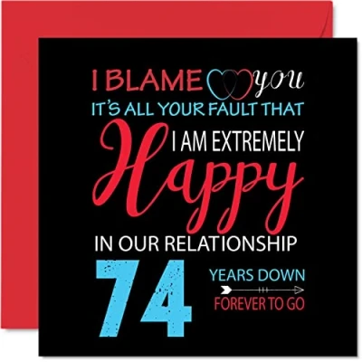 Image of Funny 74th Anniversary Card for Husband Wife Your Fault I&#039;m Extremely Happy Wedding Partner, 145mm x Greeting Cards Seventy Fourth Anniversaries