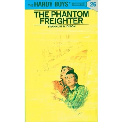 Image of Hardy Boys 26: the Phantom Freighter (The Boys)