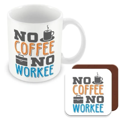 Image of MUGGZ Work Colleague Funny Gift Mug &amp; Coaster No Coffee Workee Giftset Made in The UK