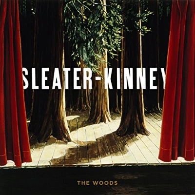 Image of Sleater Kinney The Woods 2005 USA CD album SP670