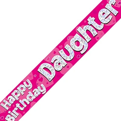 Image of OakTree 625051 &quot;Happy Birthday Daughter&quot; Foil Holographic Banner, Pink, 9 ft