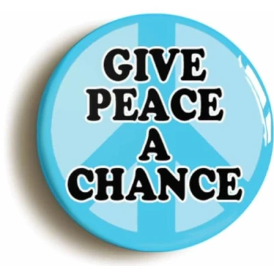 Image of Ozorath Give Peace A Chance Button Badge (2inch / 50mm Diameter)